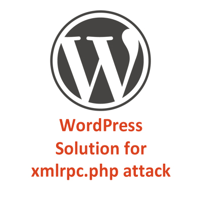 WordPress-xmlrpc.php attack solution